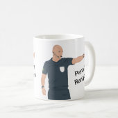Bobby Madden - Strafe für Rangers Kaffeetasse (VorderseiteRechts)