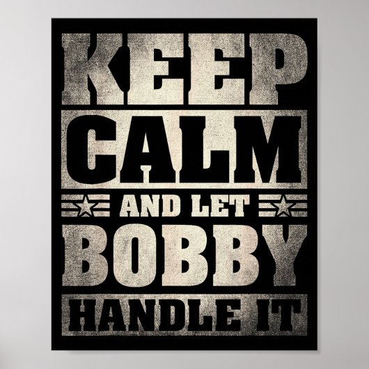 Bobby Name Shirt D Bobby First Name  Poster (Vorne)
