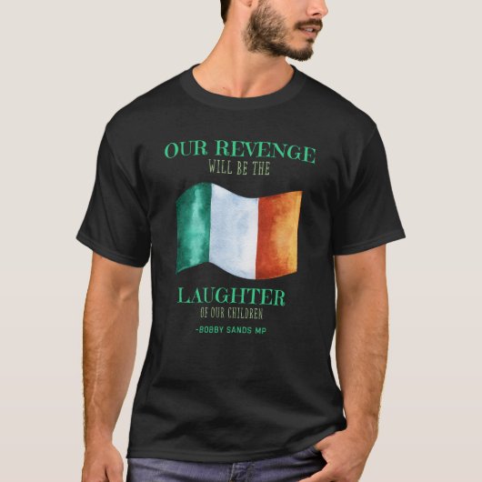 Bobby Sands Irish Freedom Quote Tee Retro T-Shirt (Vorderseite)