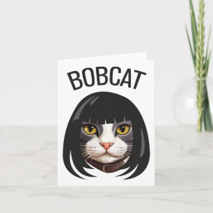 Bobcat Cat Bob Haircut Trending Comedy Cat G Karte