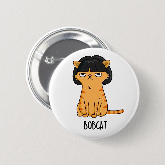 Bobcat Funny Cat Bob Hair Puff Button (Vorne & Hinten)