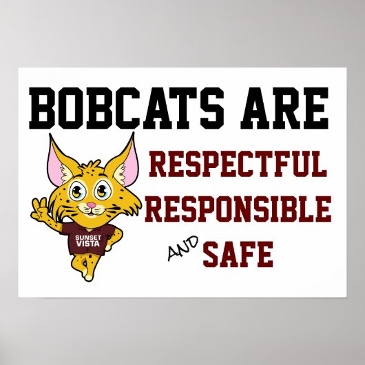Bobcat School regiert verantwortungsbewusst und si Poster (Vorne)