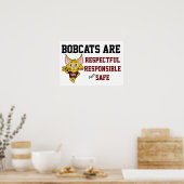 Bobcat School regiert verantwortungsbewusst und si Poster (Küche)