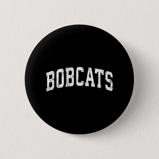 Bobcats Mascot Vintager Sportname Design Button (Vorderseite)