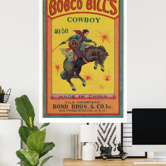 Bobco Bill's (Vintager chinesischer Firecracker) Poster (Heimbüro)