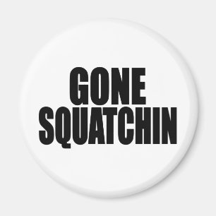 Bobo GEGANGENER SQUATCHIN Gang, der Bigfoot findet Magnet