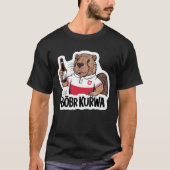 Bóbr Kurwa T-Shirt (Vorderseite)