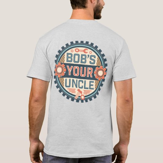 Bobs Onkel Funny Handyman T-Shirt (Rückseite)