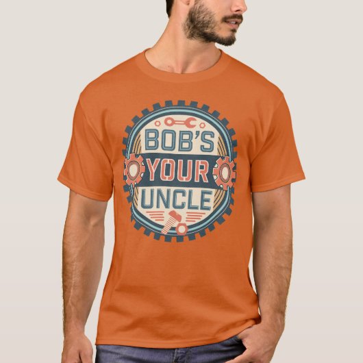 Bobs Onkel Funny Handyman T-Shirt (Vorderseite)