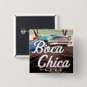 Boca Chica Texas Ferienposter Button (Vorne & Hinten)