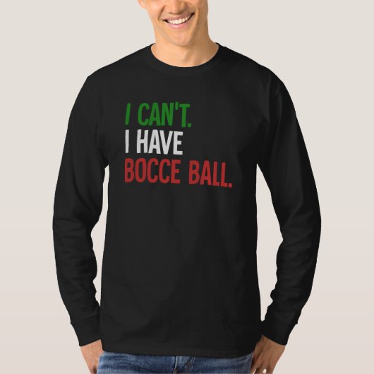 Bocce Ball  1 T-Shirt (Vorderseite)