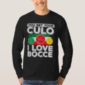 Bocce Ball Bocce Player 5 T-Shirt (Vorderseite)