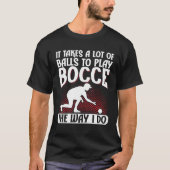 Bocce Ball Bocce Player  9 T-Shirt (Vorderseite)