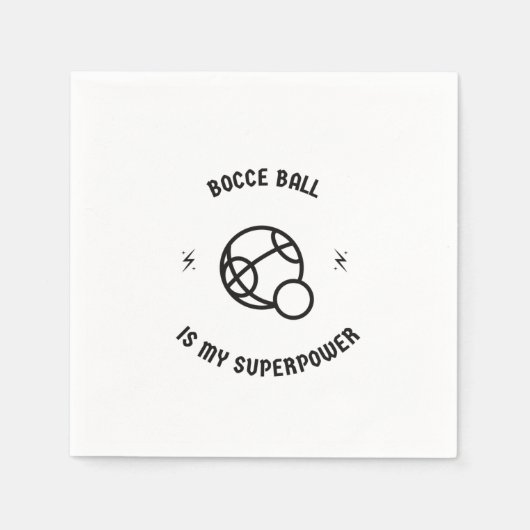 Bocce Ball ist meine Supermacht Serviette (Vorderseite)