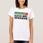 Bocce Ball Legende T-Shirt (Vorderseite)