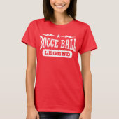 Bocce Ball Legende T-Shirt (Vorderseite)