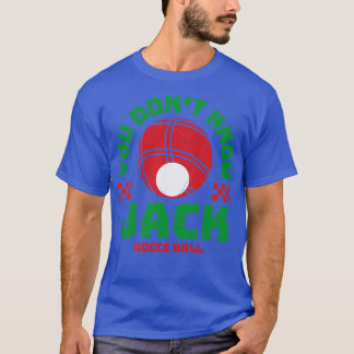 Bocce Ball Sie nicht kennen Funny Bocceball Game T-Shirt