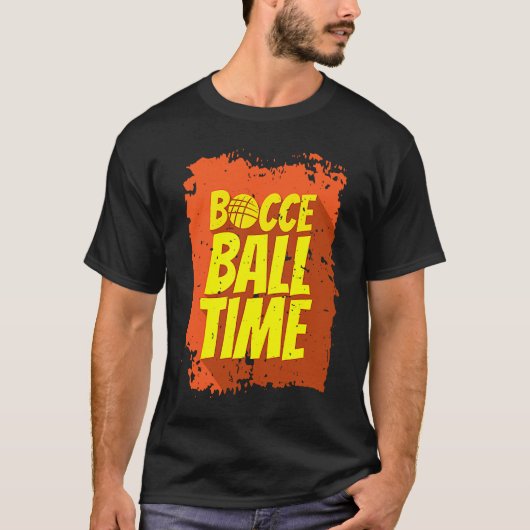 Bocce Ball Time Bocce Ball Player T-Shirt (Vorderseite)