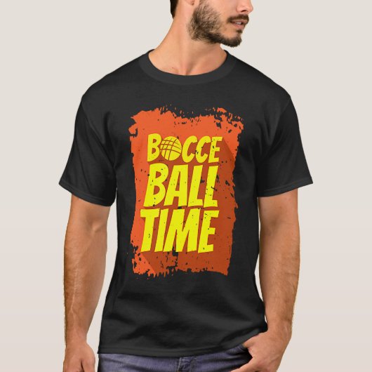 Bocce Ball Time Bocce Ball Player T-Shirt (Vorderseite)