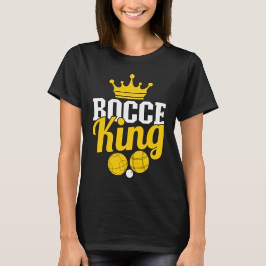 Bocce King Boccia Player Boules T-Shirt (Vorderseite)