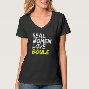 Bocce Player Ladys Boule Women Liebe Boule T-Shirt