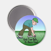 Bocce Time! Magnet (Vorderseite/Rückseite)