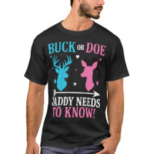 Bock oder Ricke? Daddy muss es wissen T-Shirt