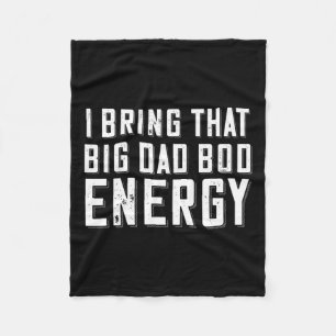 Bod Energy Funny Vater Sprichwort Fathers Day Vate Fleecedecke