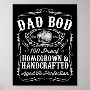 Bod Funny Whiskey Bourbon Lover Fathers Day Gesche Poster