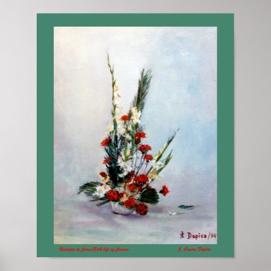 Bodegón de flores/Stillleben von Blume Poster (Vorne)