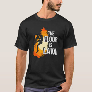 Boden ist Lava Klettern Extreme Sports Bouldering  T-Shirt