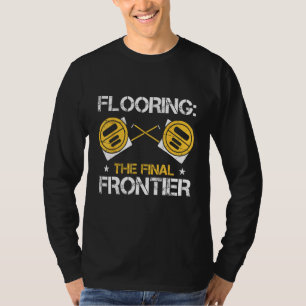 Bodenleger für professionellen Teppichleger T-Shirt