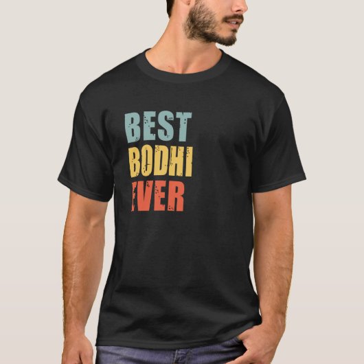 Bodhi Best Ever Bodhi T-Shirt (Vorderseite)