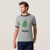 Bodhi Blatt, Metta T-Shirt (Vorne ganz)
