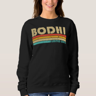 BODHI Name Personalisiert Funny Retro Vintag Birth Sweatshirt