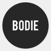 Bodie - Cool New Funny Name Fan Gift Tee  Runder Aufkleber (Vorderseite)