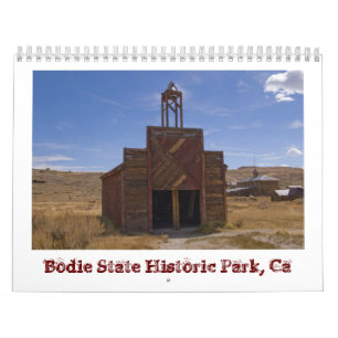 Bodie Ghost Town Calendar 2014 Kalender