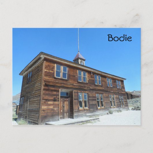 Bodie School, CA Postkarte (Vorderseite)