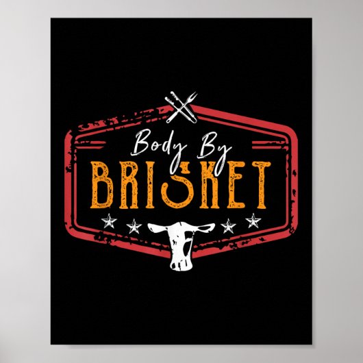 Body by Brisket Backyard Cookout Grillen Grill Pit Poster (Vorne)