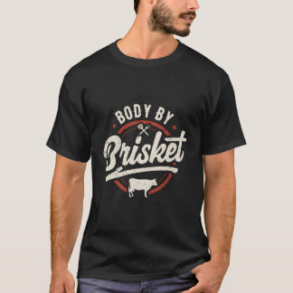 Body by Brisket Backyard Cookout Grillen Grill T-Shirt