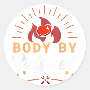 Body by Brisket Funny Grillen Smoker Barbecue Gesc Runder Aufkleber
