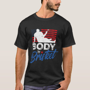 Body by Brisket Grillen Funny Bod T-Shirt