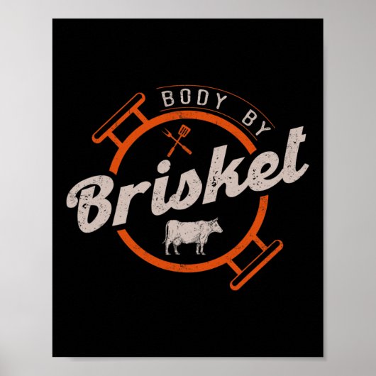 Body by Brisket - Pitmaster Grillen Lover Smoker - Poster (Vorne)