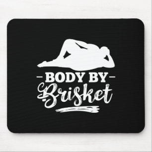 Body By Brisket Smoker Brisket Burger Brisket Koch Mousepad