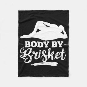 Body by Brisket Smoker Brisket Burgers Brisket Coo Fleecedecke
