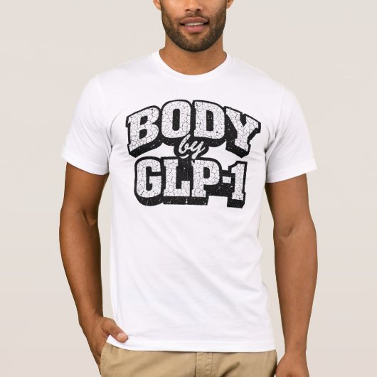 BODY by GLP-1 T-Shirt (Vorderseite)