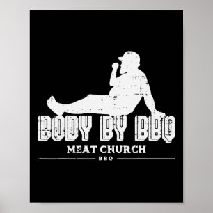 Body by Grillen Funny Byrbecue Grill Fleisch Lover Poster