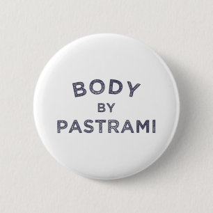 Body by Pastrami Jüdisch Deli Grillen Party Briske Button