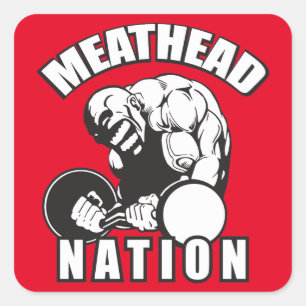 ‚Body Gebäude‘ — ‚Meat Head‘ Nation Quadratischer Aufkleber