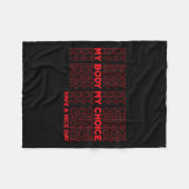 Body My Choice Pro Choice Schützen Sie Roe 73 Abor Fleecedecke (Vorderseite (Horizontal))